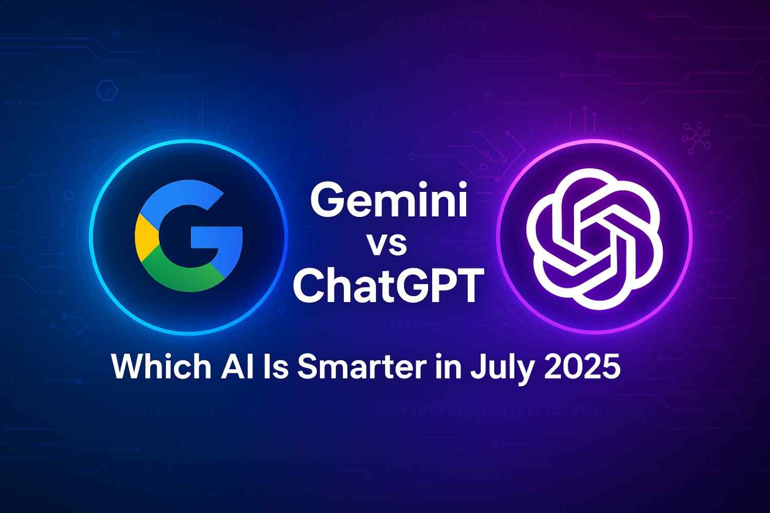Gemini vs ChatGPT Which AI Is Smarter in July 2025
